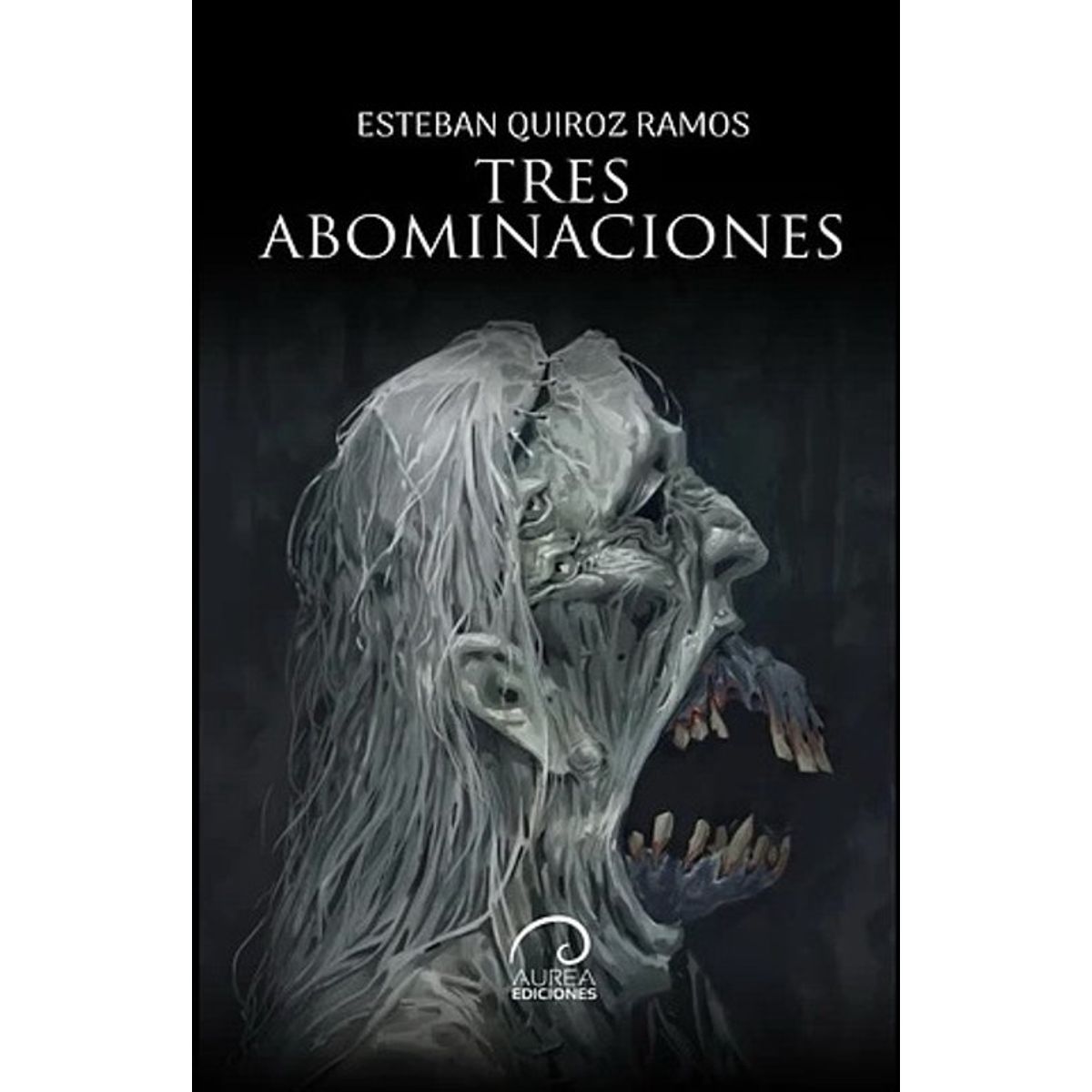 ANTARTICA LIBROS - Tres Abominaciones