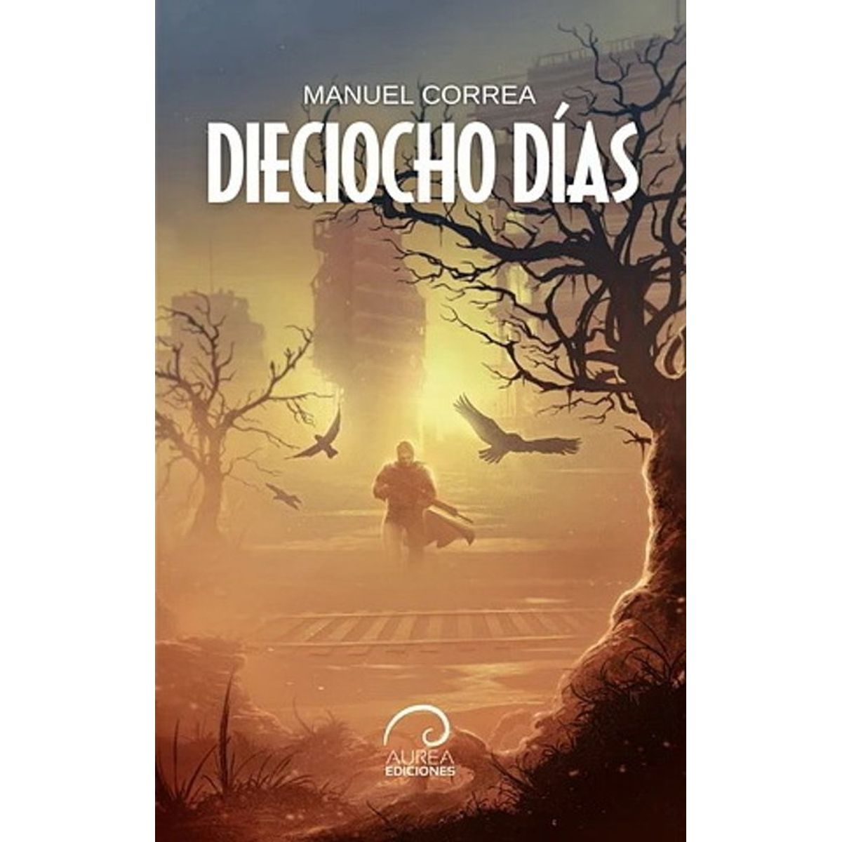 ANTARTICA LIBROS - Dieciocho Dias