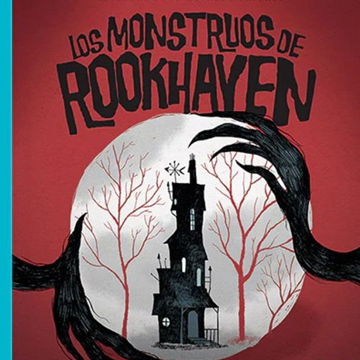 ANTARTICA LIBROS - Los Monstruos De Rookhaven