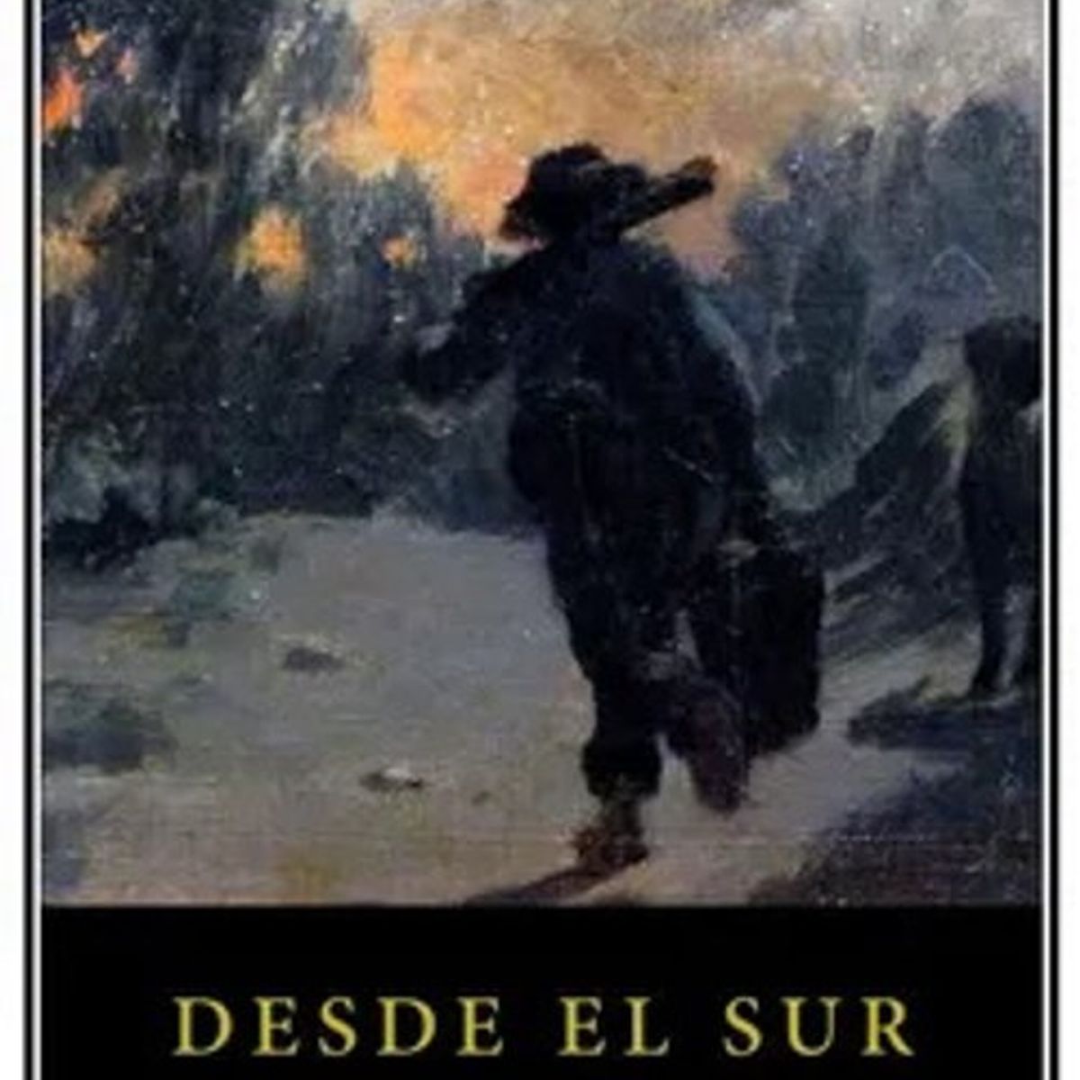 ANTARTICA LIBROS - Desde El Sur