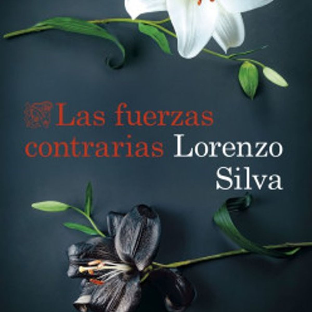 ANTARTICA LIBROS - Las Fuerzas Contrarias