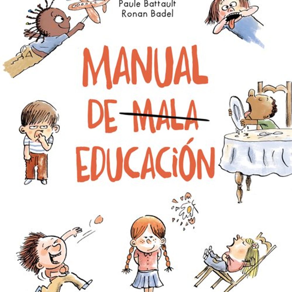 ANTARTICA LIBROS - Manual De Mala Educacion