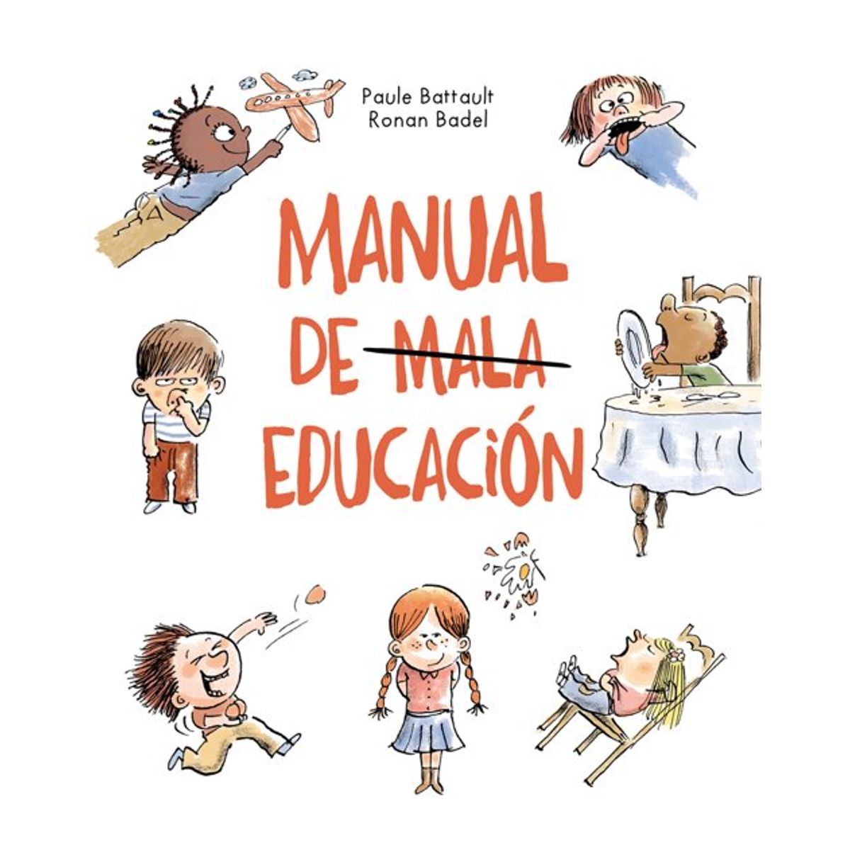 ANTARTICA LIBROS - Manual De Mala Educacion