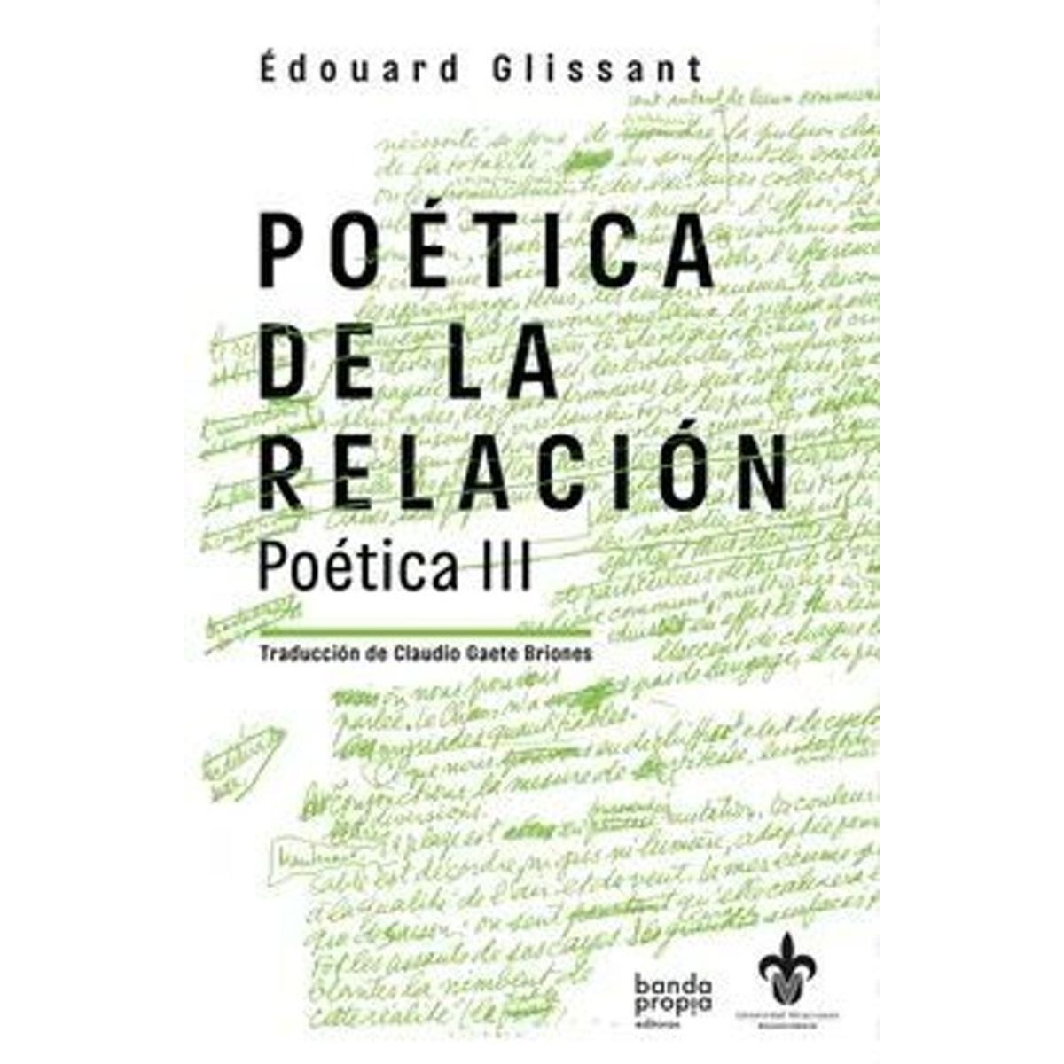 ANTARTICA LIBROS - Poetica De La Relacion Poetica III