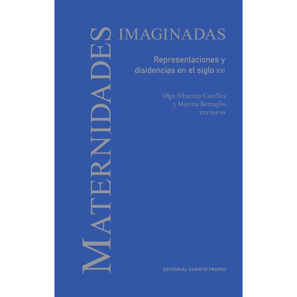 ANTARTICA LIBROS - Maternidades Imaginadas