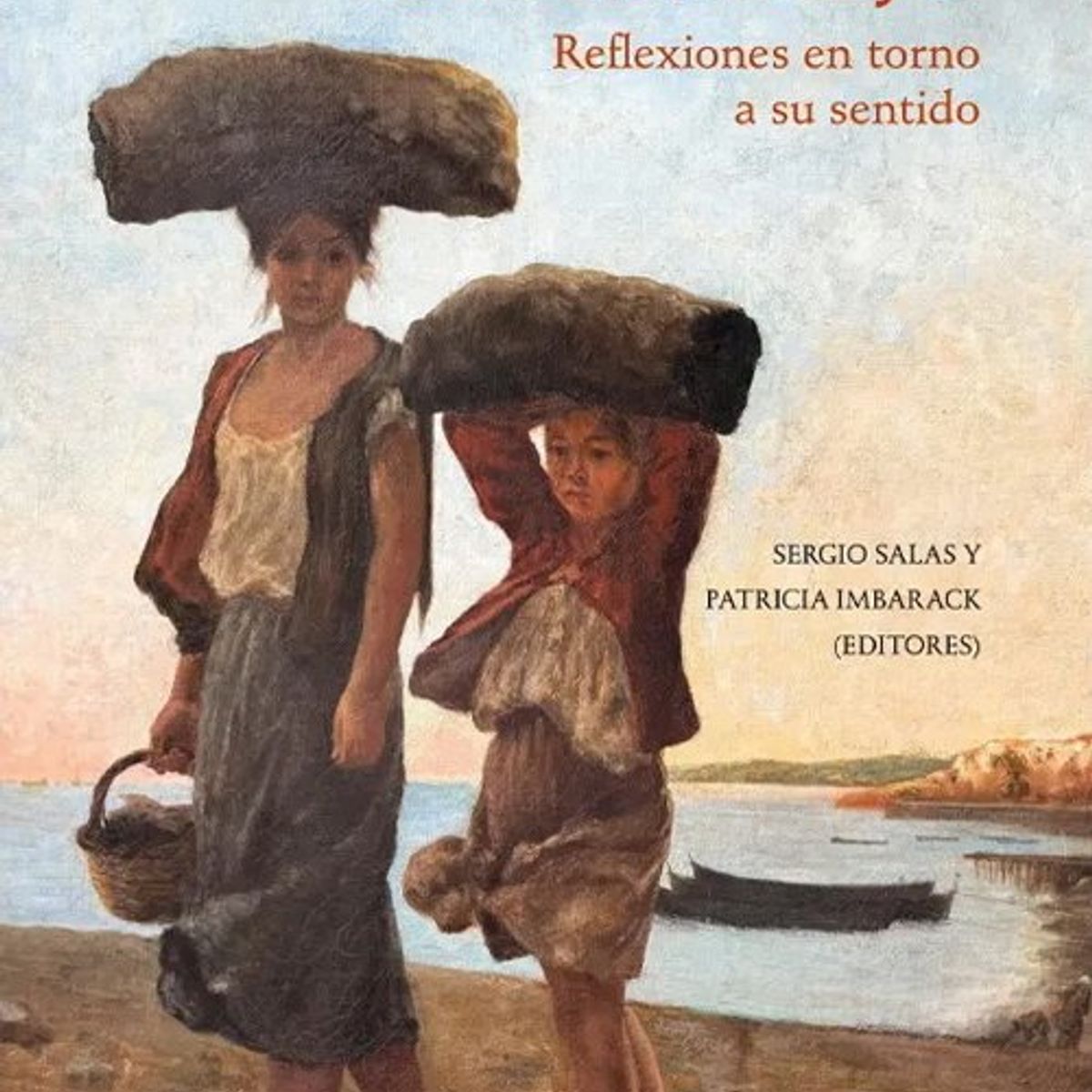 ANTARTICA LIBROS - La Dignidad Del Trabajo Reflexiones En Torno A Su Sentido