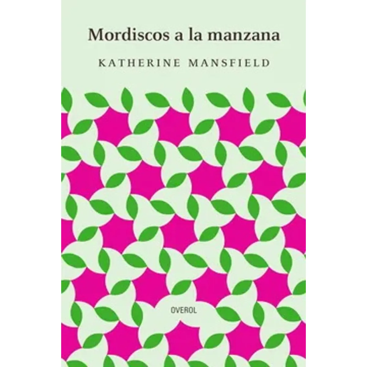 ANTARTICA LIBROS - Mordiscos A La Manzana
