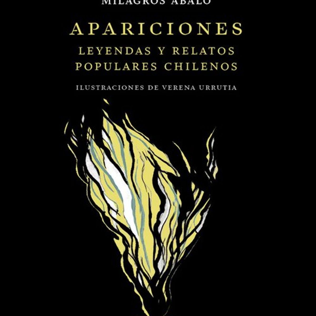 ANTARTICA LIBROS - Apariciones Leyendas Y Relatos Populares Chilenos