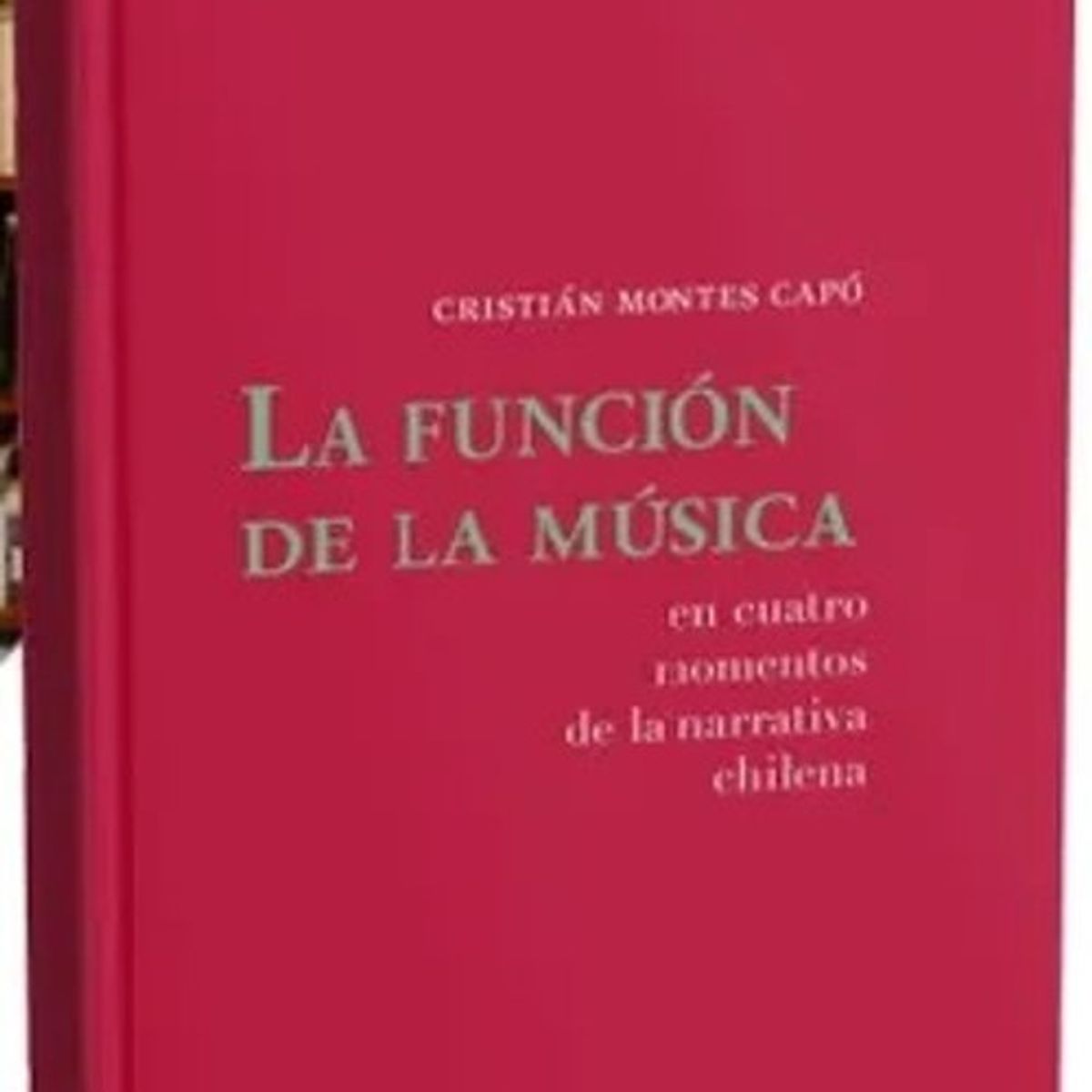 ANTARTICA LIBROS - La Funcion De La Musica