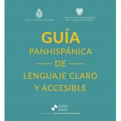 ANTARTICA LIBROS - Guia Panhispanica De Lenguaje Claro Y Accesible
