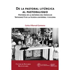 ANTARTICA LIBROS - De La Pastoral Liturgica Al Pastoralismo TB