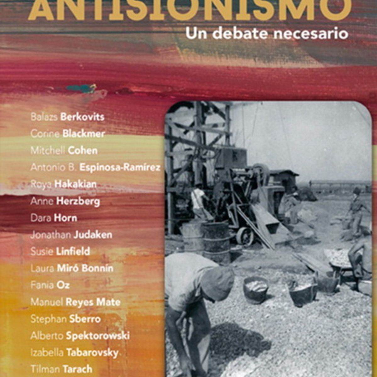 ANTARTICA LIBROS - Sionismo Y Antisionismo Un Debate Necesario