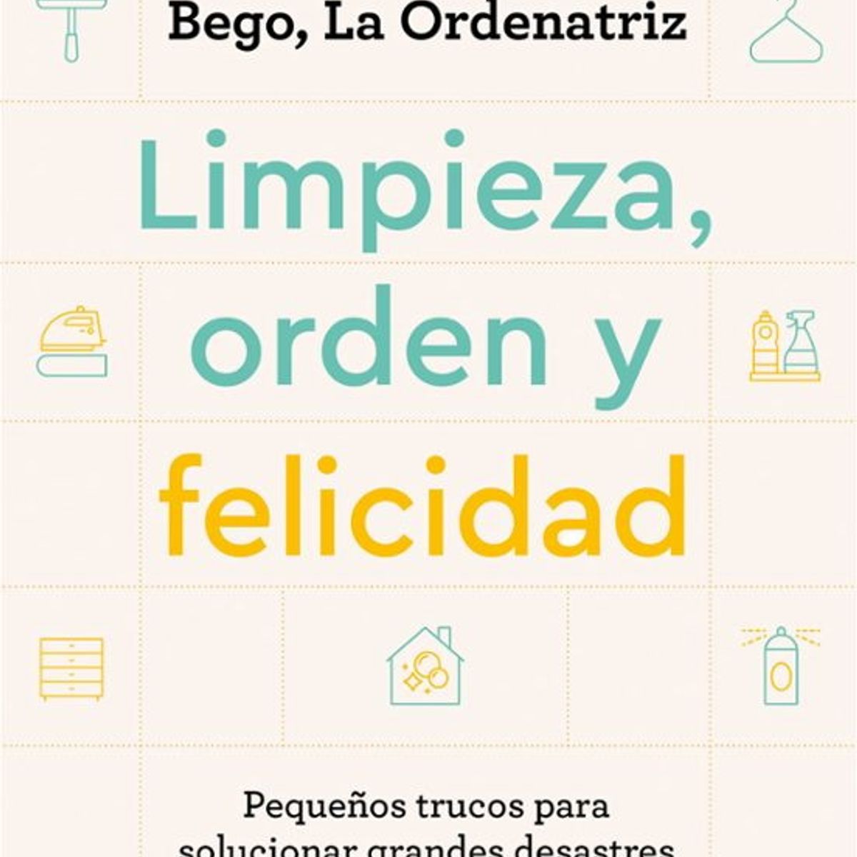 ANTARTICA LIBROS - Limpieza Orden Y Felicidad