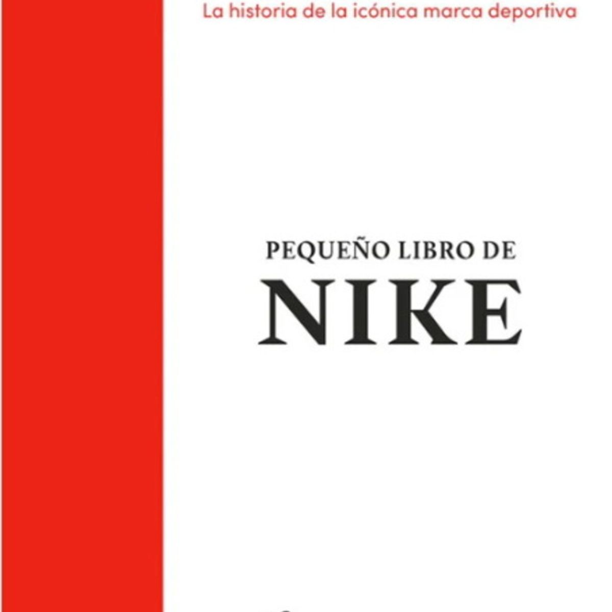 ANTARTICA LIBROS - Pequeño Libro De Nike