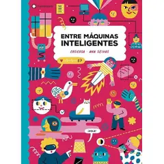ANTARTICA LIBROS - Entre Maquinas Inteligentes
