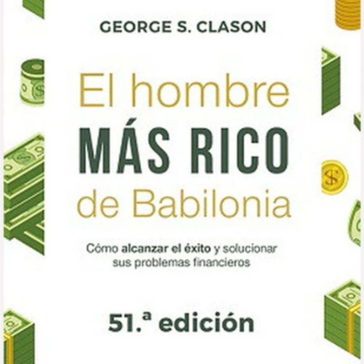 ANTARTICA LIBROS - Hombre Mas Rico De Babilonia