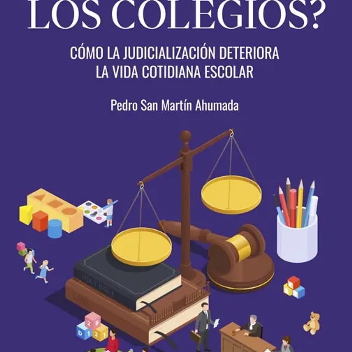 ANTARTICA LIBROS - ¿El Estado Contra Los Colegios