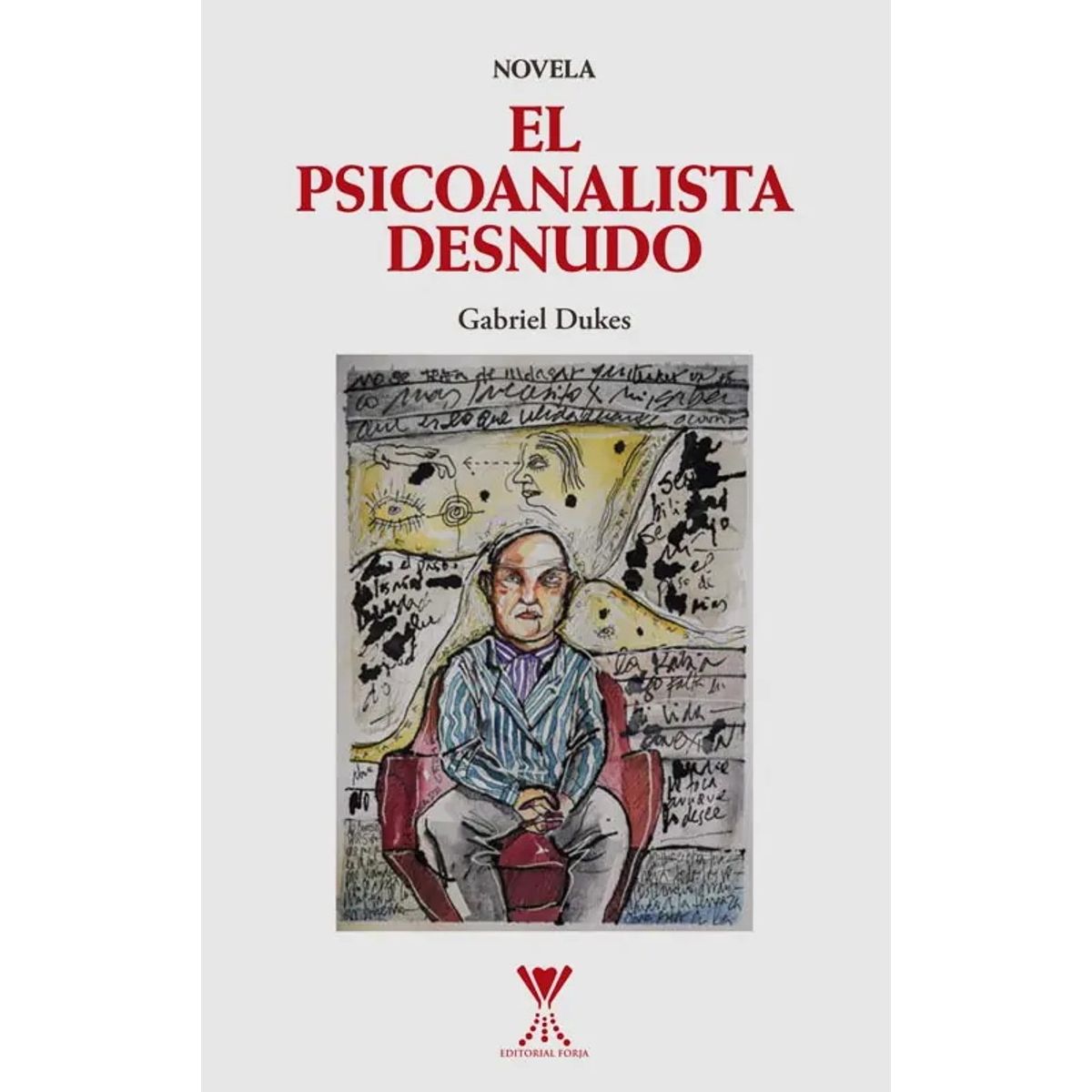 ANTARTICA LIBROS - El Psicoanalista Desnudo