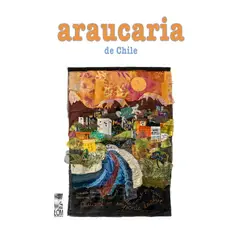ANTARTICA LIBROS - Araucaria De Chile N°54