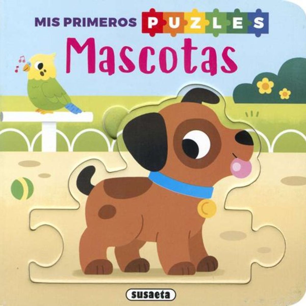 ANTARTICA LIBROS - Mascotas Mis Primeros Puzles