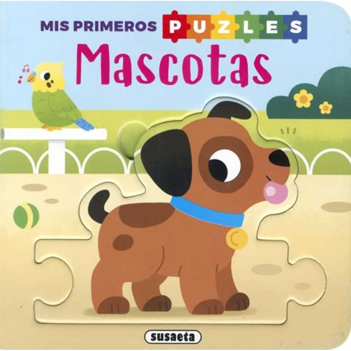 ANTARTICA LIBROS - Mascotas Mis Primeros Puzles