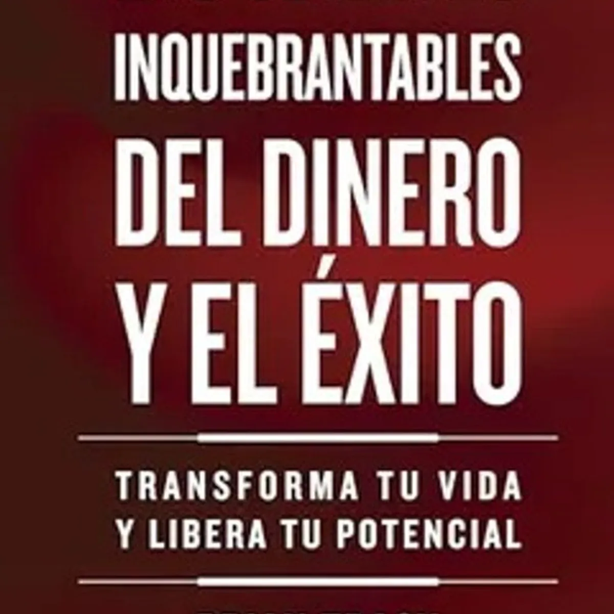 ANTARTICA LIBROS - Las 32 Leyes Inquebrantables Del Dinero