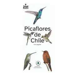 ANTARTICA LIBROS - Picaflores De Chile Guia Desplegable