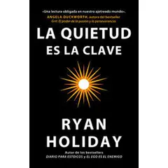 ANTARTICA LIBROS - La Quietud Es La Clave