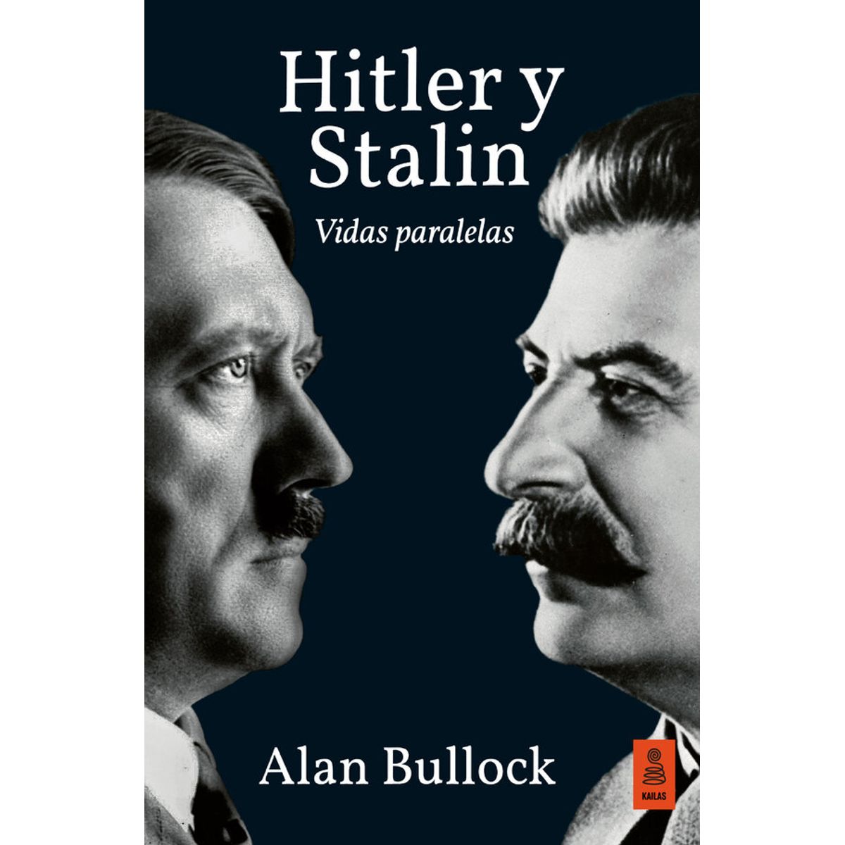 ANTARTICA LIBROS - Hitler Y Stalin Vidas Paralelas