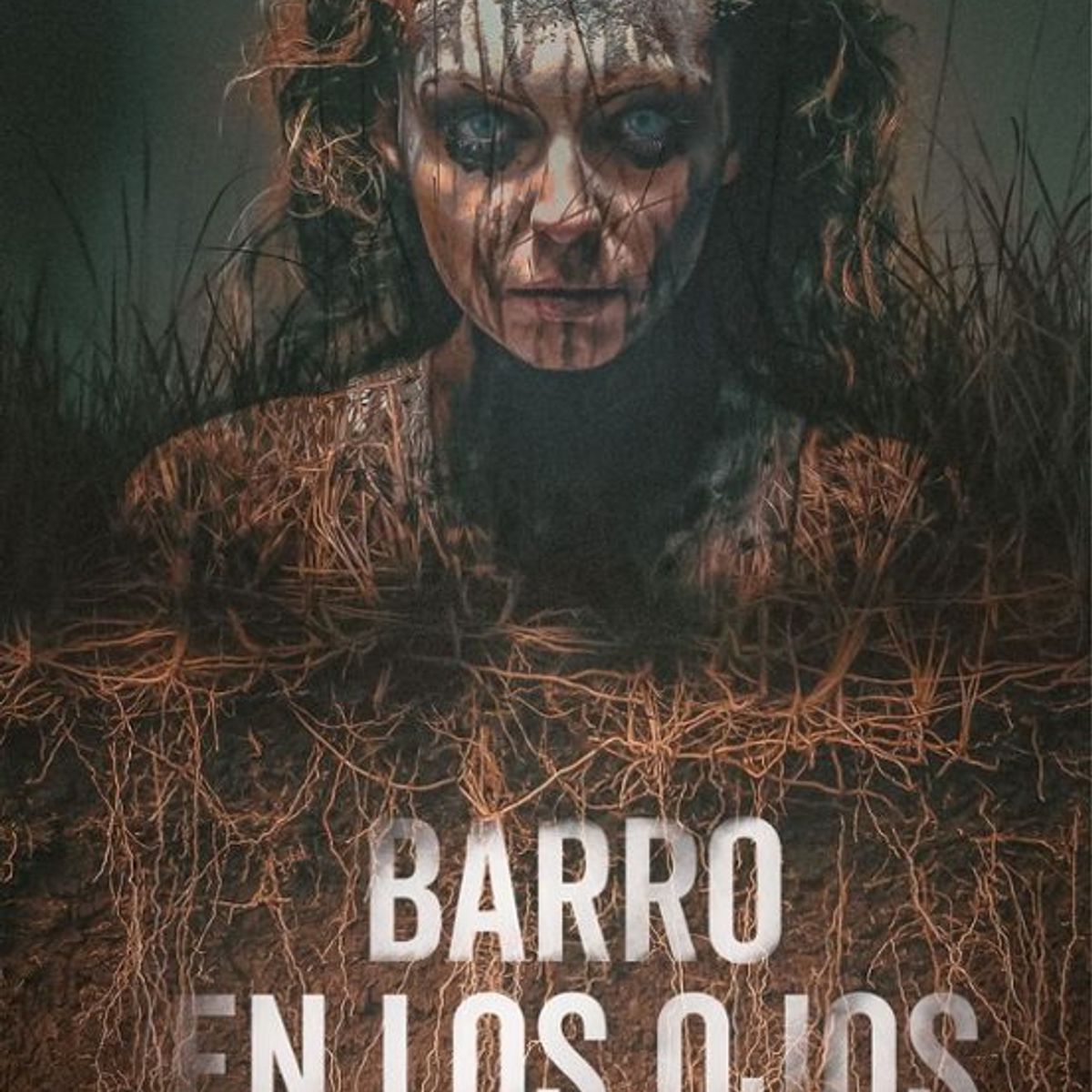 ANTARTICA LIBROS - Barro En Los Ojos