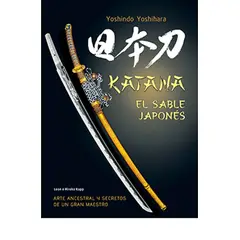 ANTARTICA LIBROS - Katana El Sable Japones