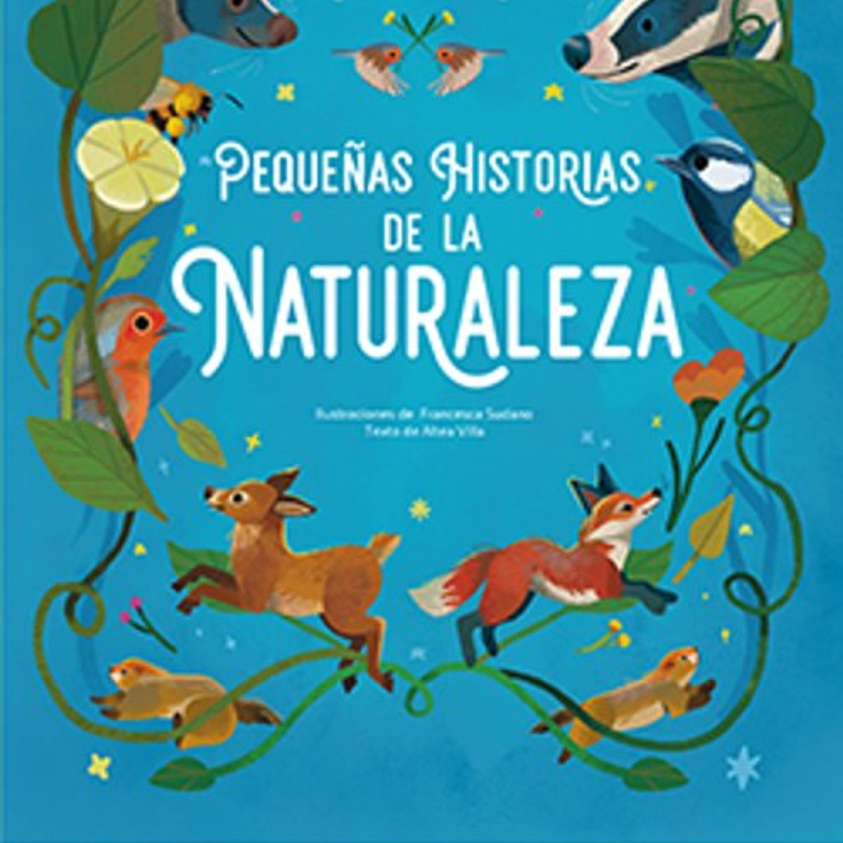 ANTARTICA LIBROS - Pequeñas Historias De La Naturaleza
