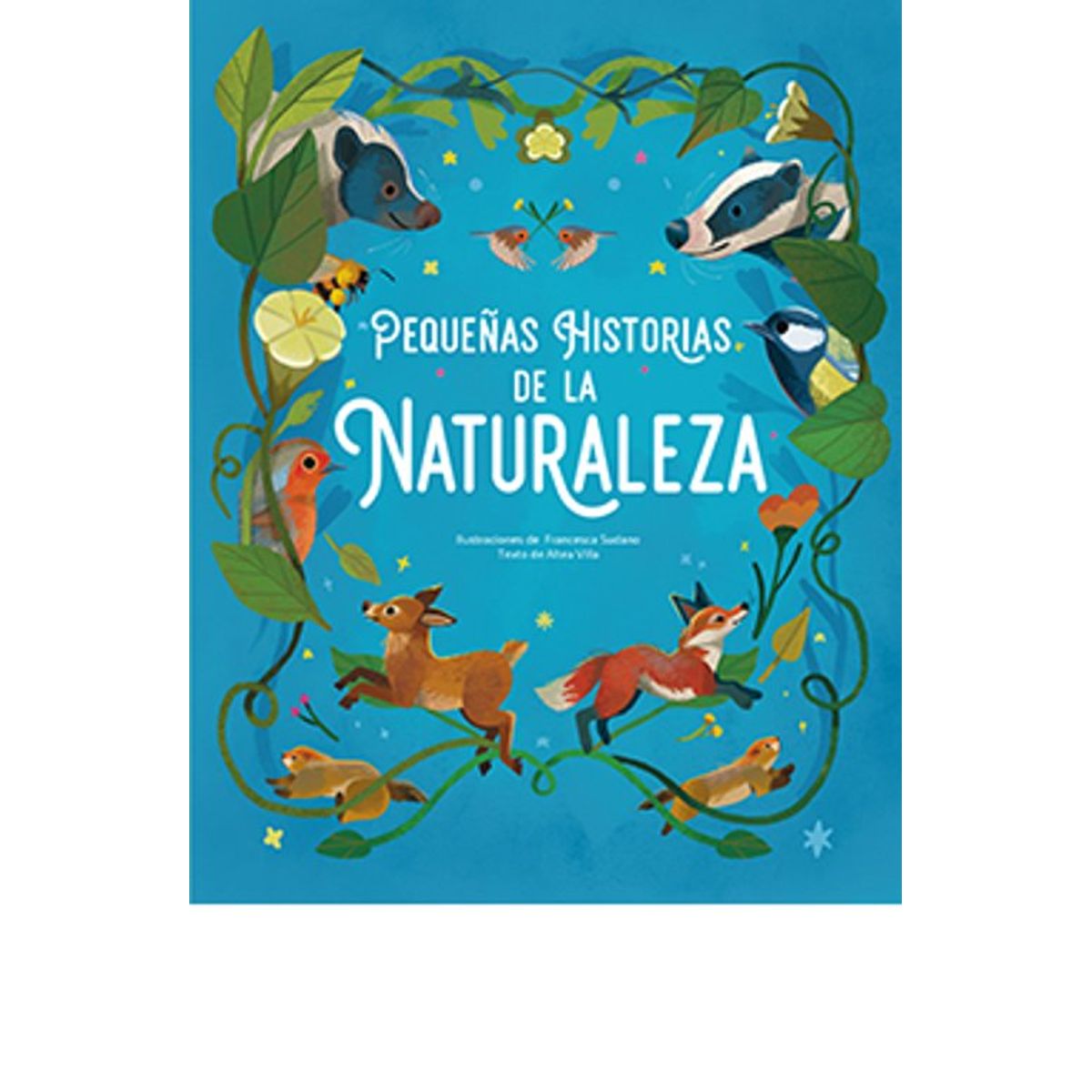 ANTARTICA LIBROS - Pequeñas Historias De La Naturaleza