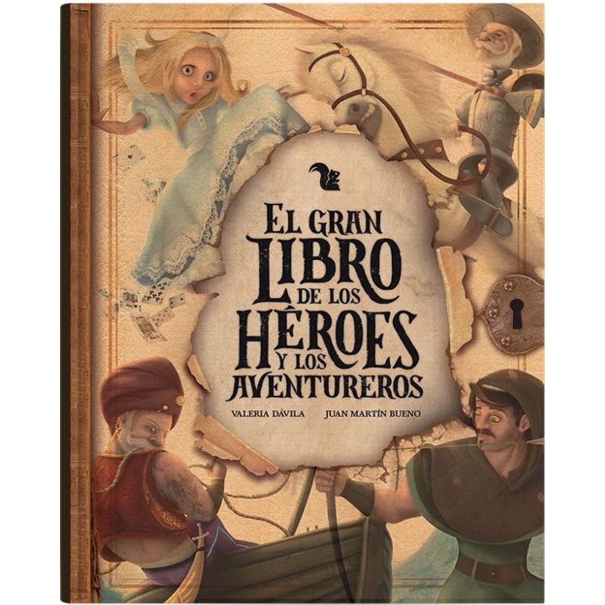 ANTARTICA LIBROS - El Gran Libro De Los Heroes Y Los Aventureros
