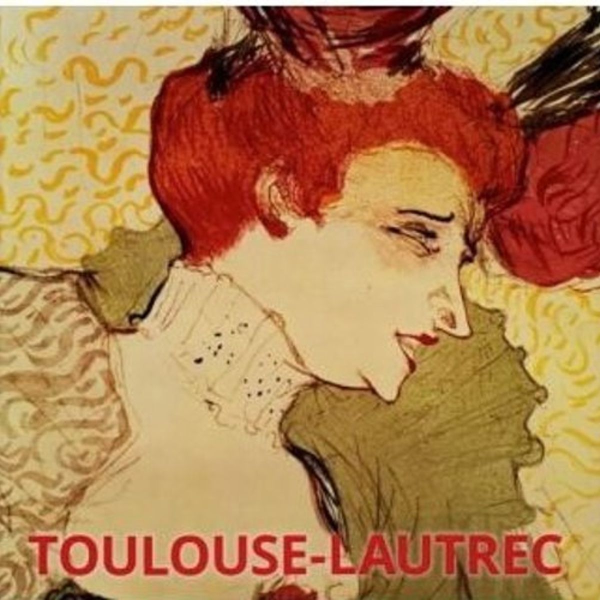 ANTARTICA LIBROS - Toulouse-Lautrec