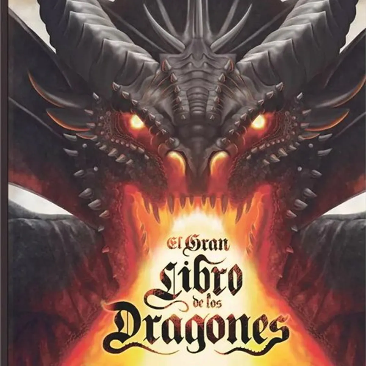 ANTARTICA LIBROS - El Gran Libro De Los Dragones