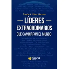 ANTARTICA LIBROS - Lideres Extraordinarios Que Cambiaron El Mundo