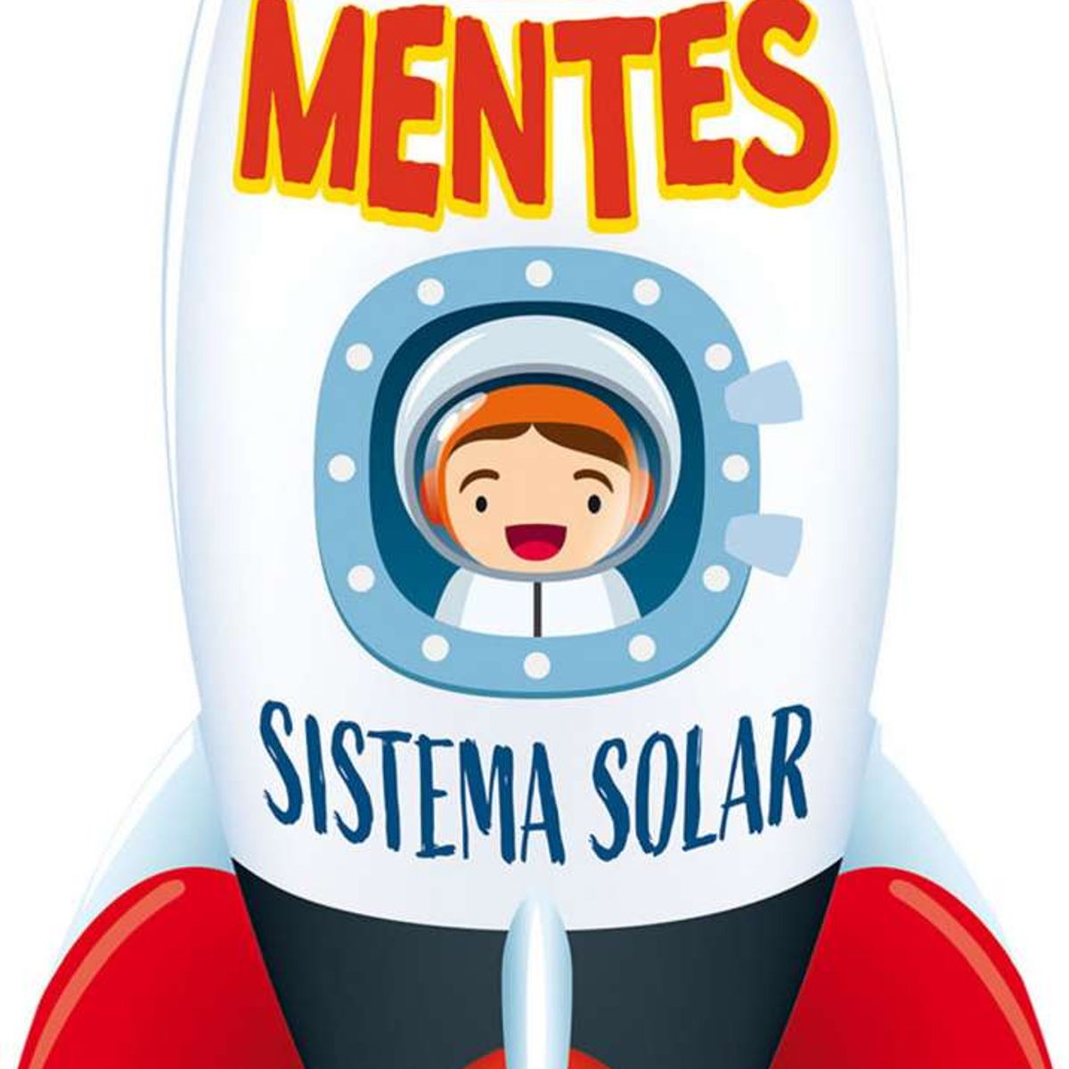 ANTARTICA LIBROS - Explora Mentes Sistema Solar + De 10 Años