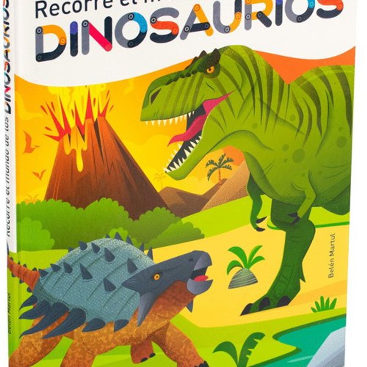 ANTARTICA LIBROS - Recorre El Mundo De Los Dinosaurios