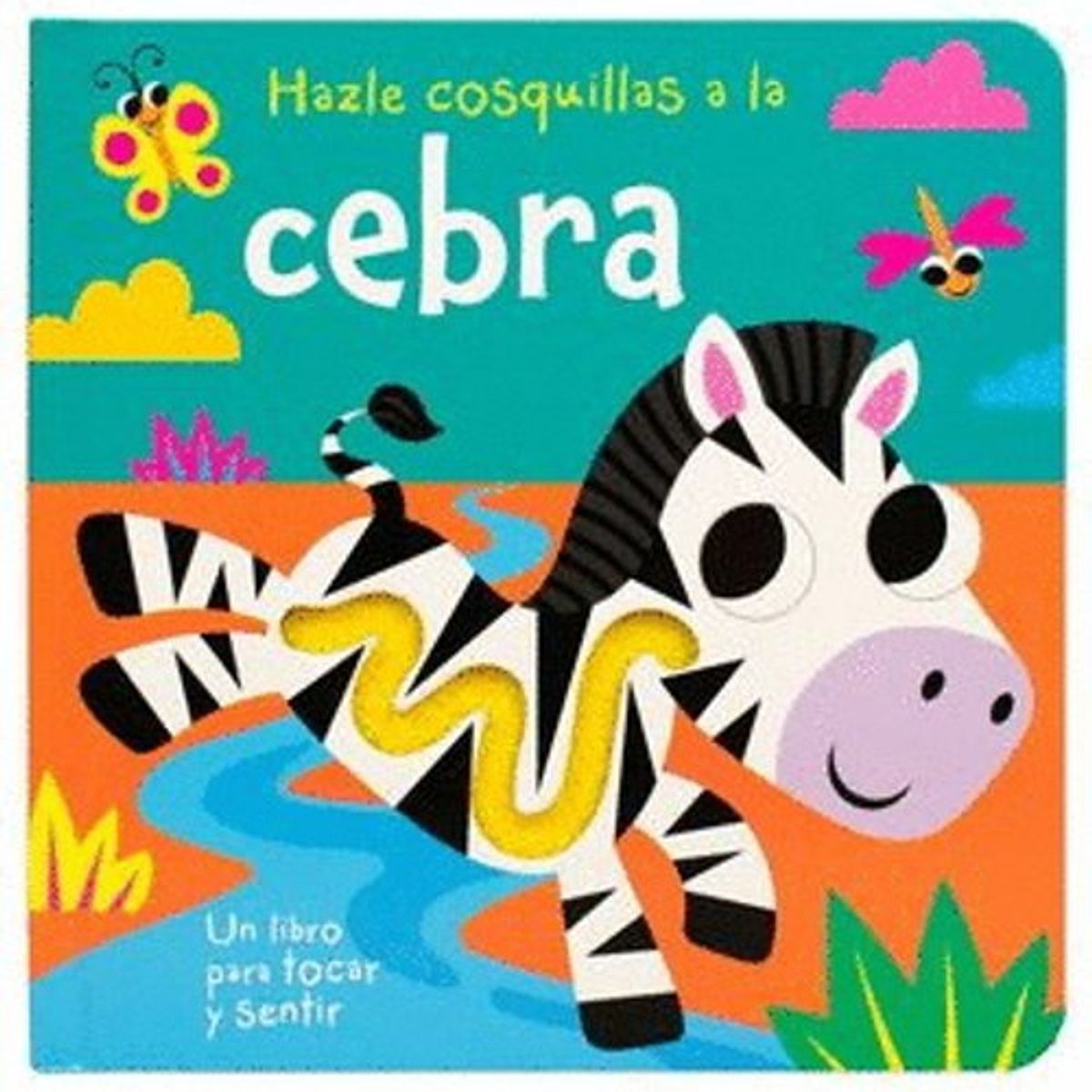 ANTARTICA LIBROS - Hazle Cosquillas A La Cebra