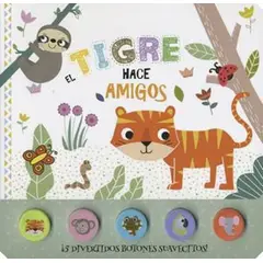 ANTARTICA LIBROS - El Tigre Hace Amigos Botones De Silicona