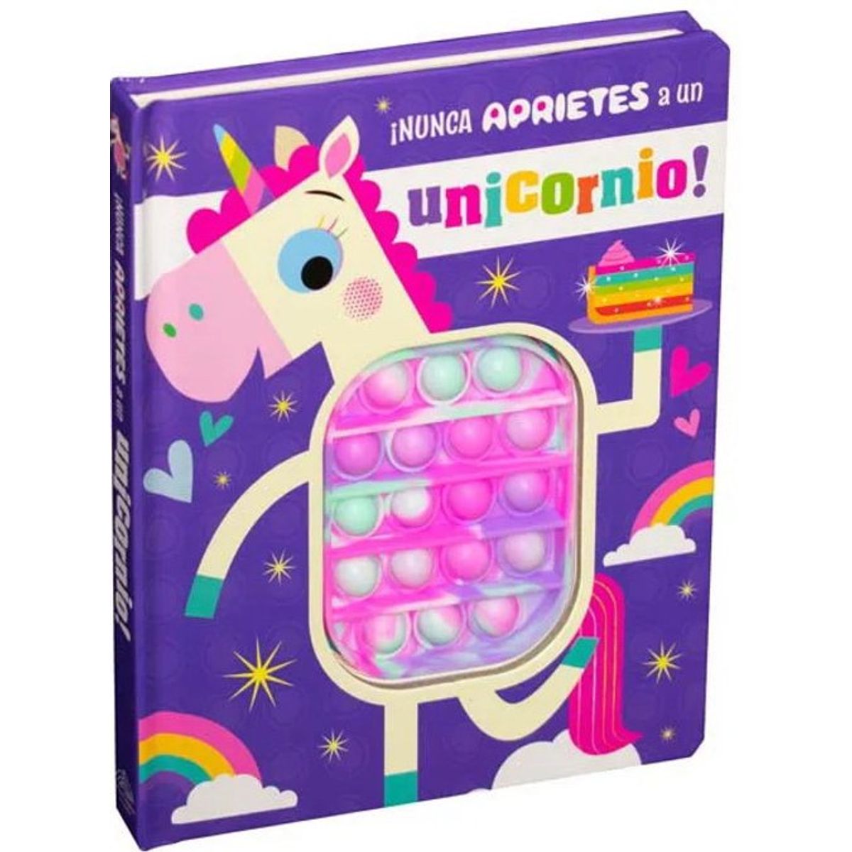 ANTARTICA LIBROS - Nunca Aprietes A Un Unicornio