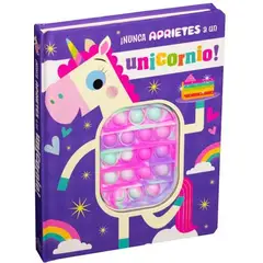 ANTARTICA LIBROS - Nunca Aprietes A Un Unicornio