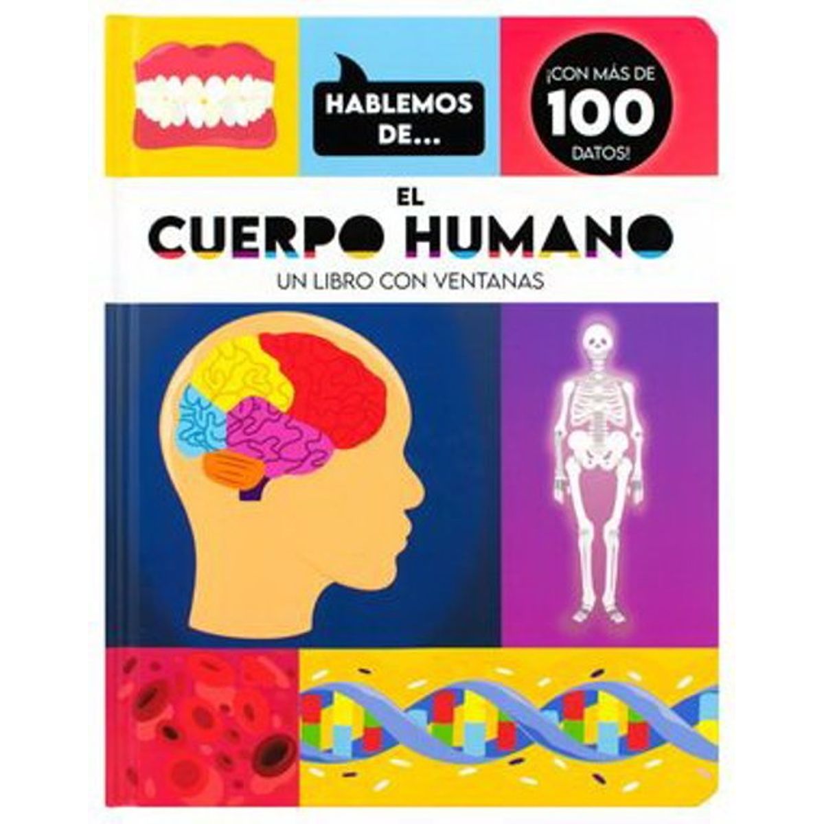 ANTARTICA LIBROS - Hablemos DeEl Cuerpo Humano