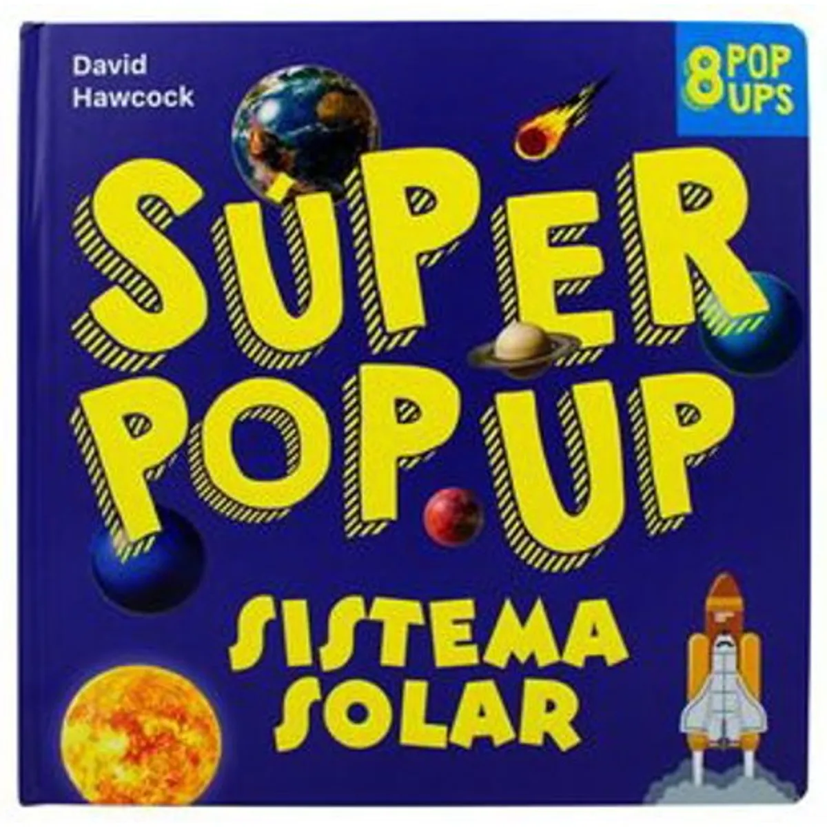 ANTARTICA LIBROS - Sistema Solar Super Pop Up