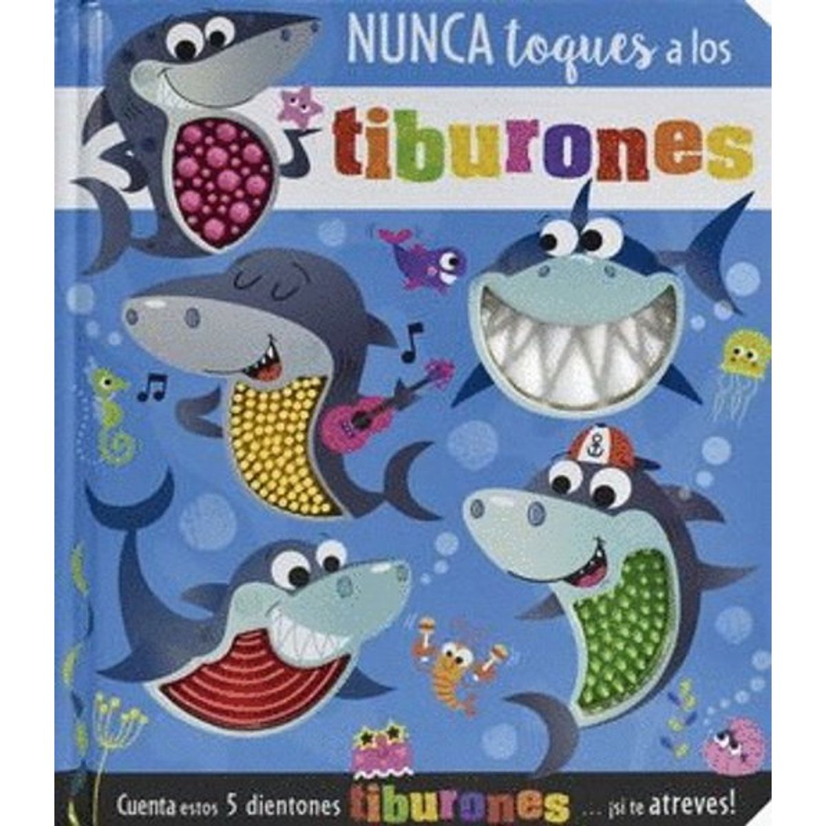 ANTARTICA LIBROS - Nunca Toques A Los Tiburones