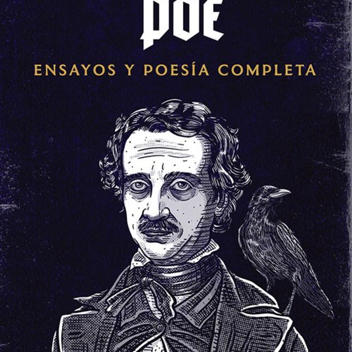 ANTARTICA LIBROS - Edgar Allan Poe Ensayos Y Poesia Completa
