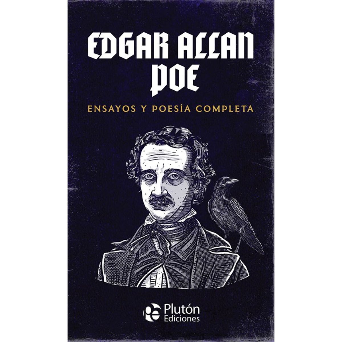 ANTARTICA LIBROS - Edgar Allan Poe Ensayos Y Poesia Completa
