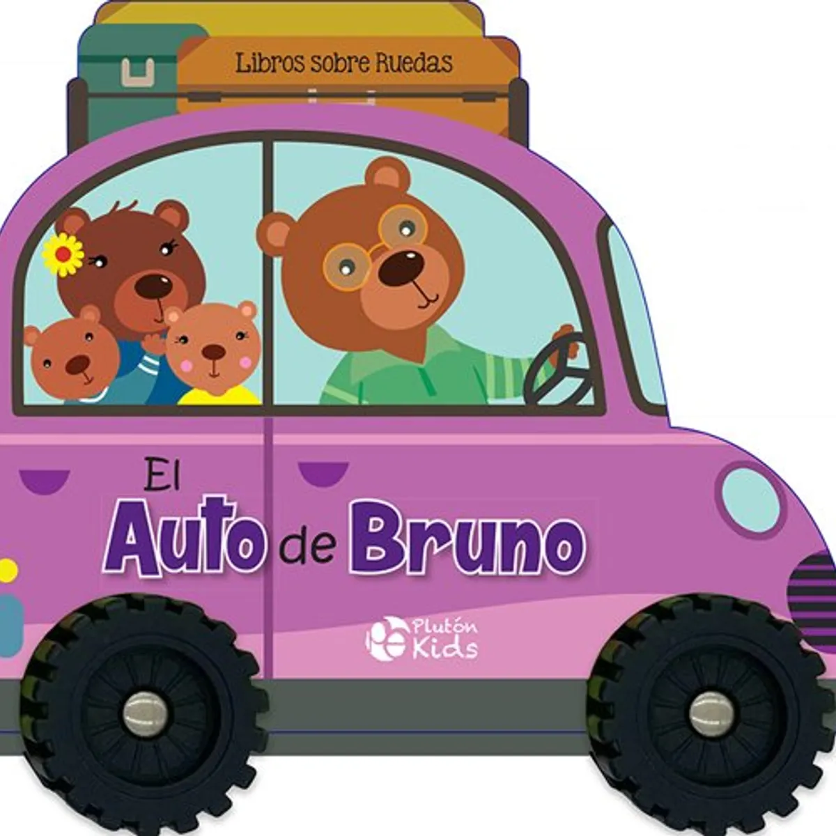 ANTARTICA LIBROS - El Auto De Bruno Libros Sobre Ruedas