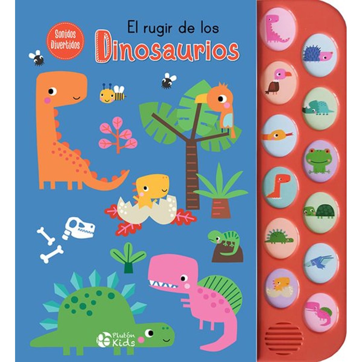 ANTARTICA LIBROS - El Rugir De Los Dinosaurios Sonidos Divertdos